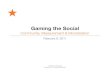 Gaming the Social: Community, Measurement & Monetization