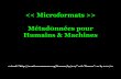 Microformats - Métad0nnées pour  Humains & Machines