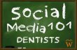 Social Media 101 Learn how to use Social Media in your Dental Practice.