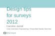 Design tips for surveys UIE 2012
