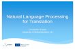 13. Constantin Orasan (UoW) Natural Language Processing for Translation
