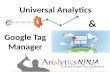 Universal Analytics and Google Tag Manager - Superweek 2014