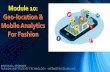 geo-location and mobile analytics for fashion