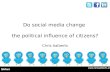 Do social media change the influence of citizens?