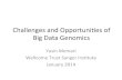 Challenges and Opportunities of Big Data Genomics