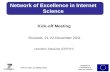 The vision of Network of Excellence in Internet Science (L. Tassiulas, CERTH)