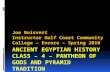 Ancient Egyptian History Class 4 Early Pyramids and Gods of Egypt