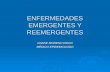 ENFERMEDADES EMERGENTES Y REEMERGENTES DAFNE MORENO PAICO MÉDICO EPIDEMIOLOGO.