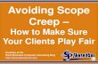 Avoiding Scope Creep – How to Make Sure Your Clients Play Fair (Slides)