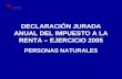 DECLARACIÓN JURADA ANUAL DEL IMPUESTO A LA RENTA – EJERCICIO 2005 PERSONAS NATURALES SUNAT.