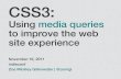 CSS3: Using media queries to improve the web site experience