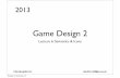 Game Design 2 (2013): Lecture 6 - Icons and Semiotics in Game UI Design