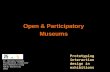 Open and Participatory Museums