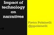 Impact of technology on narratives