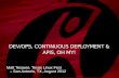 DevOps, CI, APIs, Oh My! - Texas Linux Fest 2012