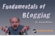 Fundamentals of blogging for active rain university
