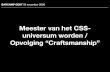 Meester van het CSS universum worden + Opvolging “Craftsmanship”