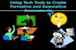 Ed Tech Summit 2014 Formative and Summative Assessments