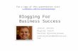 Blogging for Business - Don't waste your time, Do it right - Jonnie Jensen - To Be Social