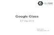 Google glass   ict day presentation