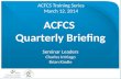 Acfcs quarterly briefing 3 12-14