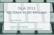60 Sites in 60 Minutes, SLA 2011