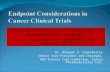 Endpoint considerations in cancer clinical trials