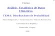 I-1 Curso Análisis Estadístico de Datos Climáticos TEMA: Distribuciones de Probabilidad Mario Bidegain (FC) – Alvaro Diaz (FI) – Marcelo Barreiro (FC)