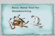 Basic Hand Tools for Carpentry Work