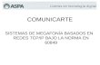 COMUNICARTE SISTEMAS DE MEGAFONÍA BASADOS EN REDES TCP/IP BAJO LA NORMA EN 60849.