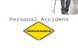 Personal Accident PPT-Ani
