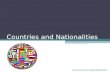 Countries and Nationalities Ppt