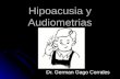 Hipoacusia y Audiometrias Dr. German Gago Corrales.