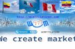 We create market  WCM777LATINO.
