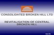 CONSOLIDATED BROKEN HILL LTD REVITALISATION OF CENTRAL BROKEN HILL August 2001.