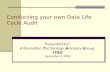Conducting your own Data Life Cycle Audit Presented by: I nformation T echnology A dvisory G roup ITAG December 3, 2003.