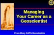 Managing Your Career as a Geoscientist From Many AAPG Geoscientists.