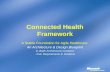 Connected Health Framework A Stable Foundation for Agile Healthcare An Architecture & Design Blueprint In-depth Architectural Guidance - from Requirements.