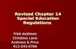 Revised Chapter 14 Special Education Regulations Trish Andrews Christina Lane Andrews & Price 412-243-9700.