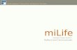MiLife Reflect and Communicate Graduate Design Studio II Jennifer Anderson Chun-yi Chen Phi-Hong Ha Dan Saffer.