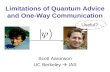 Limitations of Quantum Advice and One-Way Communication Scott Aaronson UC Berkeley IAS Useful?