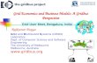 Grid Economics and Business Models: A Gridbus Perspective Rajkumar Buyya Grid and Distributed Systems (GRIDS) Laboratory Dept. of Computer Science and