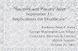 "Security and Privacy After September 11: Implications for Healthcare" Professor Peter P. Swire George Washington Law School Consultant, Morrison & Foerster.