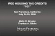 IPED HOUSING TAX CREDITS 101 San Francisco, California July 24-25, 2008 Molly R. Bryson Thomas A. Giblin.