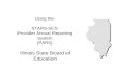 Using the STARS-SES Provider Annual Reporting System (PARS) Illinois State Board of Education.