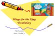 Wings for the King Vocabulary Fifth Grade Unit 3 Week 1.