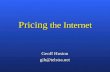 Pricing the Internet Geoff Huston gih@telstra.net.