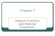 Chapter 7 Radical Functions and Rational Exponents.