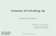 Lessons of Catching up Leszek Balcerowicz Washington, 21 April 2006 Armenian International Policy Research Group.