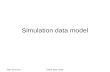 2007-04-12/13SNAP data model Simulation data model.